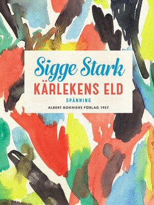 cover image of Kärlekens eld